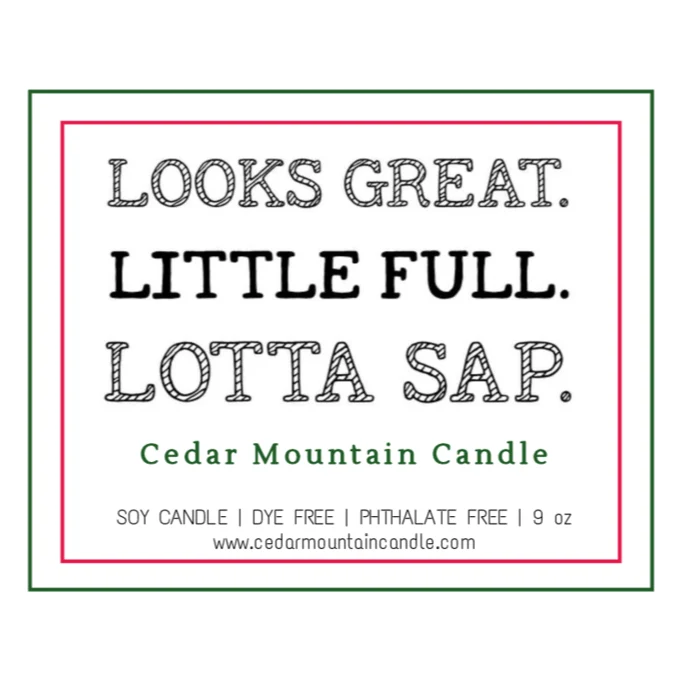High-Grade Looks Great. Little Full. Lotta Sap – Griswold Collection Soy Candle Premium