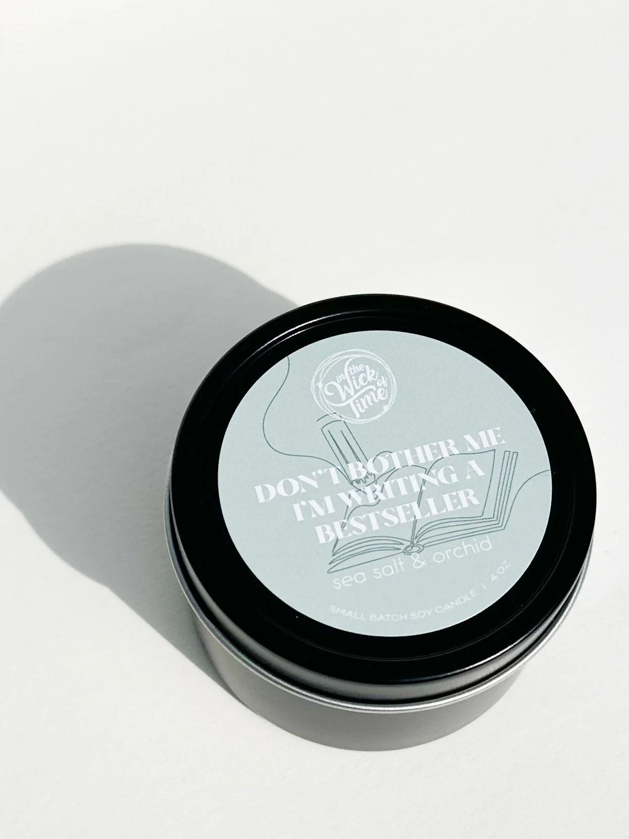 Certified Don 39 t Bother Me I 39 m Writing a seller Candle 4 OZ Original Design