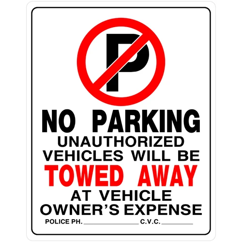 Certified Hillman No Parking Vehicles Will Be Towed Away Sign 15 x 19 Exclusive