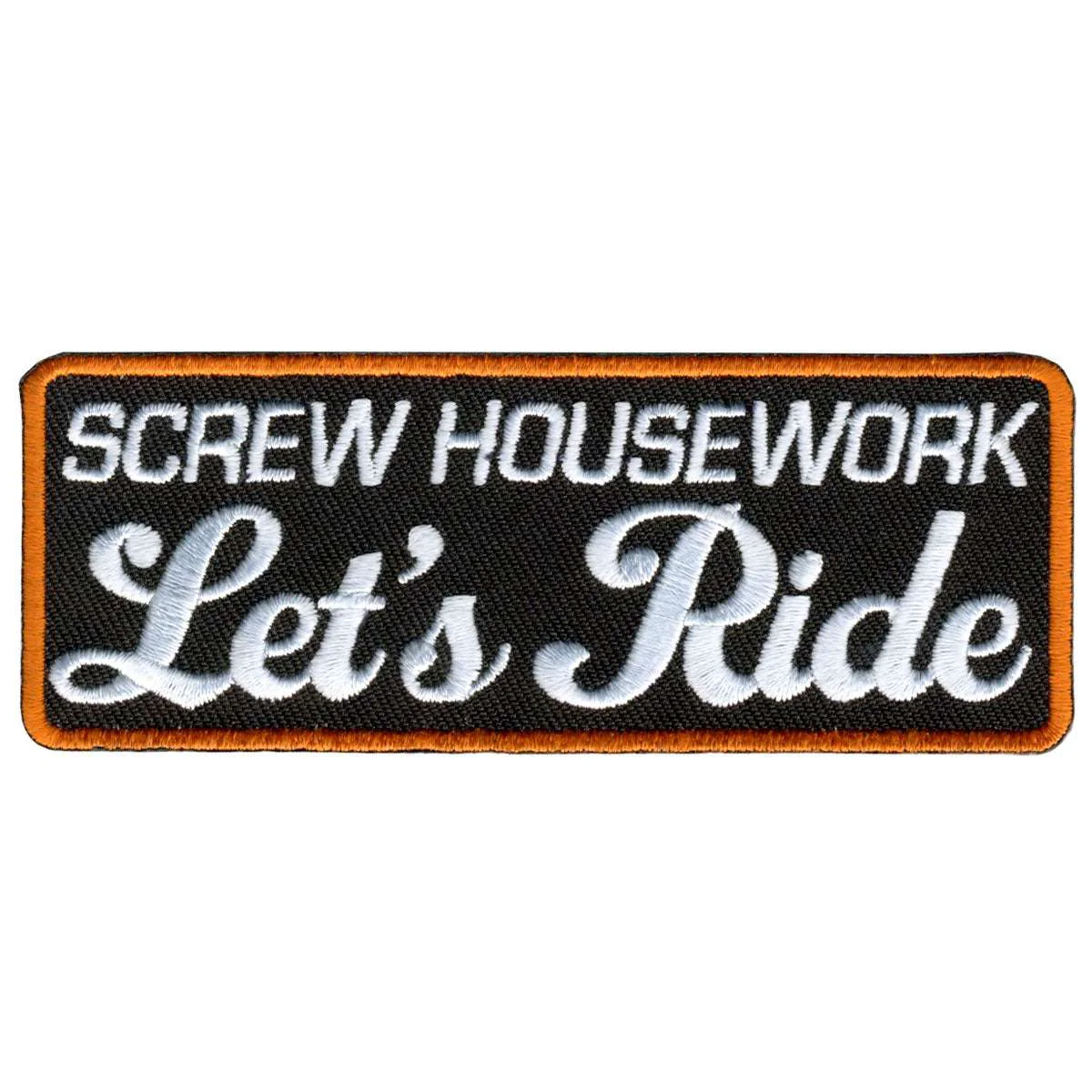 Superior Hot Leathers Lets Ride Embroidered 4 x 2 Patch PPL9339 Contemporary