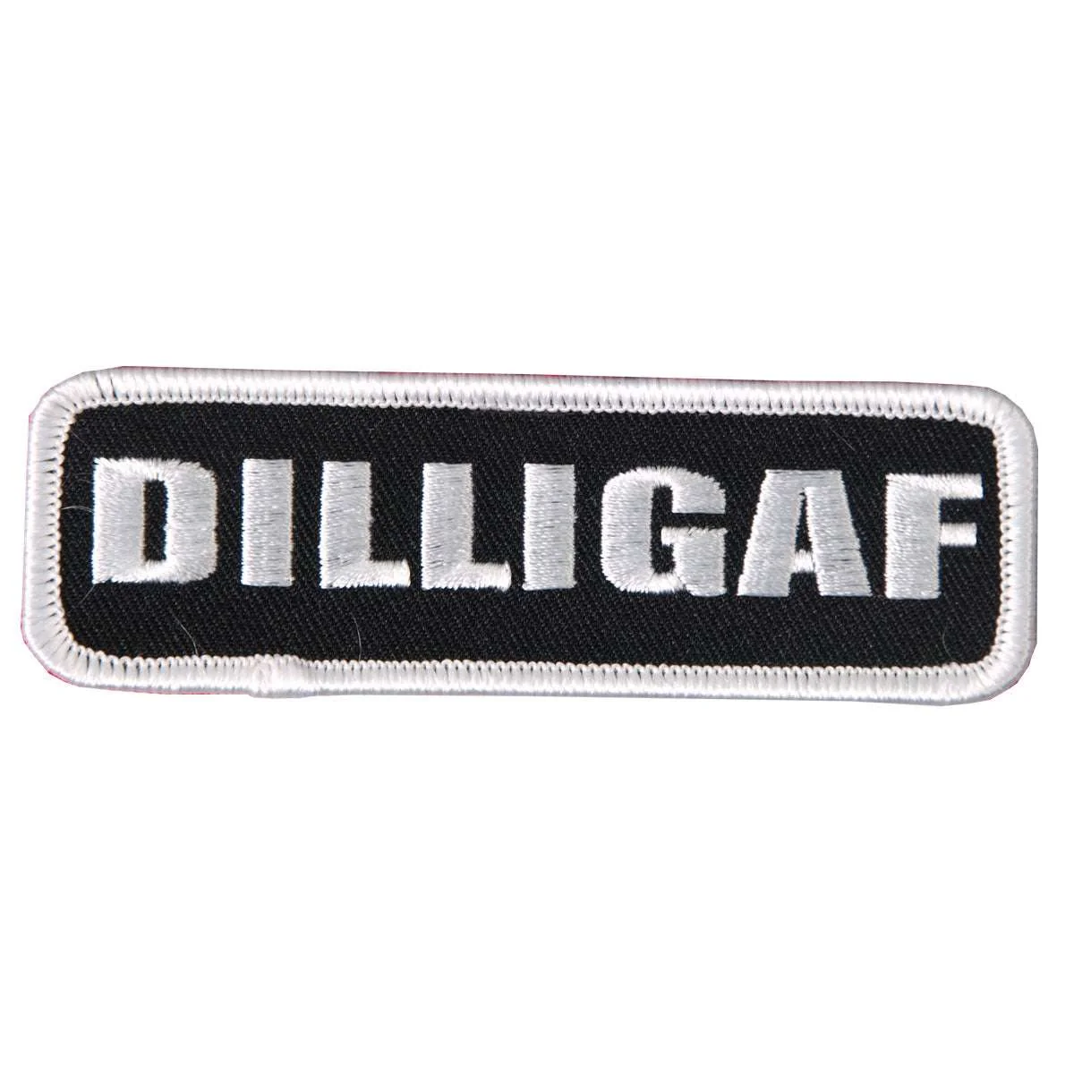 Dependable Hot Leathers DILLIGAF Patch PPL9064 Solid