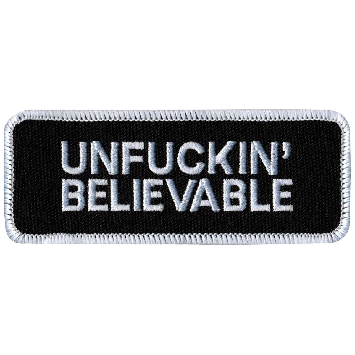 Traditional Hot Leathers PPL9052 Unfuckin’ Believable Patch Organic