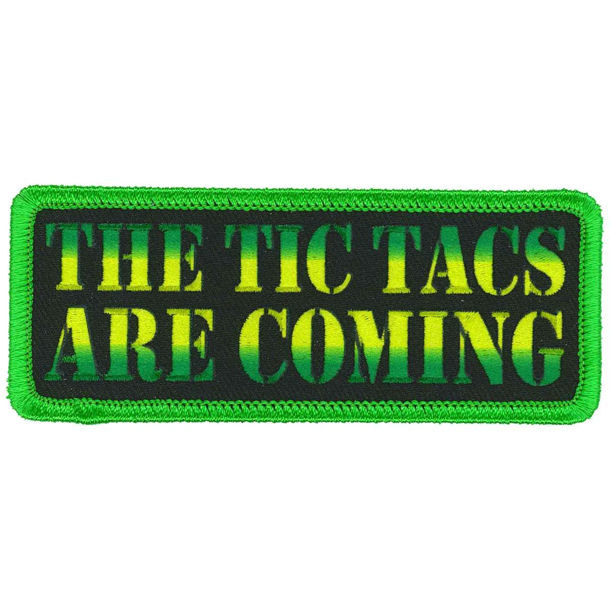 Premium Hot Leathers The Tic Tacs Are Coming Patch PPL9933 Easy-to-Use