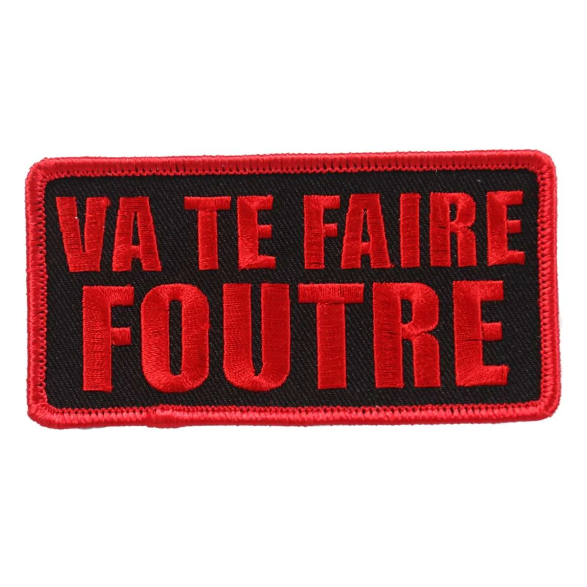 Responsible Hot Leathers Va Te Faire Foutre 4 x2 Patch PPL9630 Luxury