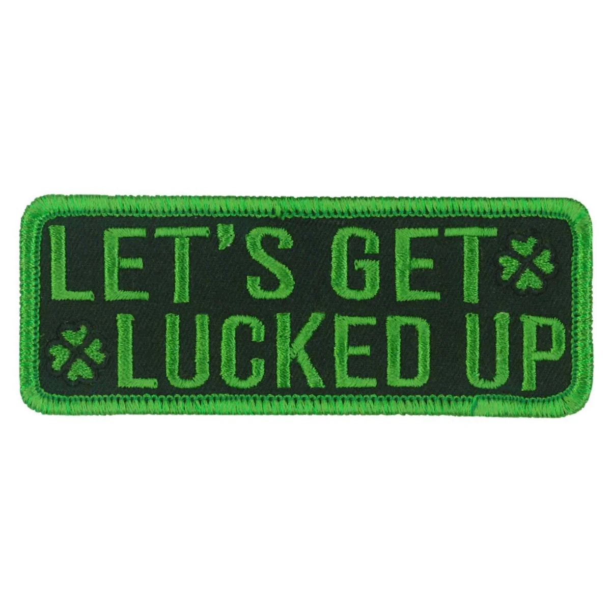 Lightweight Hot Leathers Lets Get 4 X 1.5 Embroidered Patch PPW1240 Exclusive