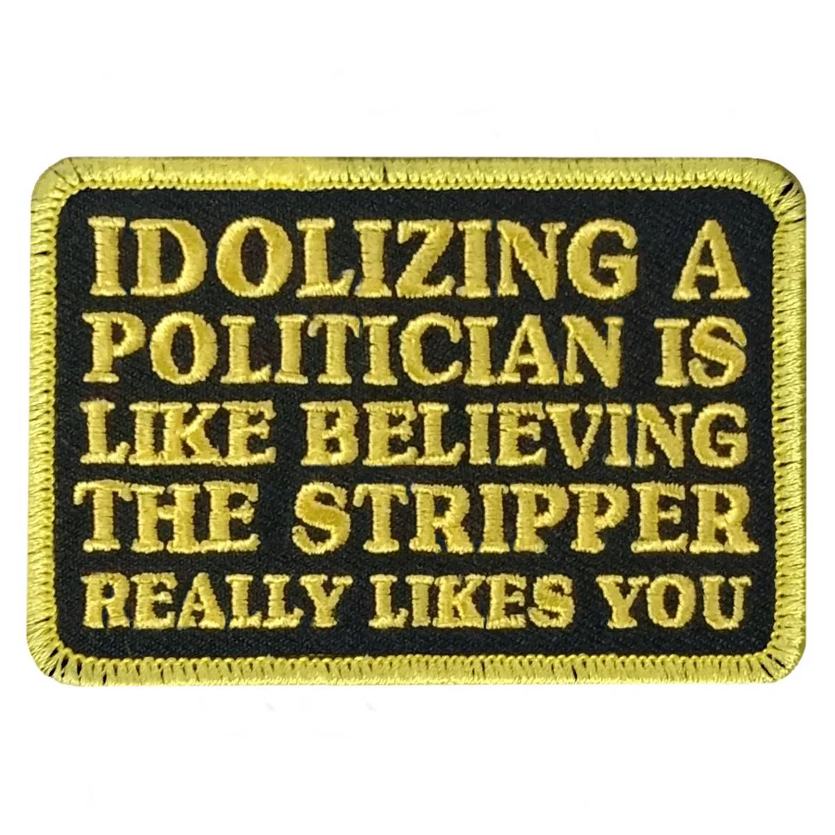 Consistent Hot Leathers Politician Stripper 3.5 X 2.3 Embroidered Patch PPW1293 Reusable